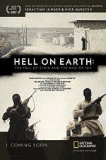 Watch Hell on Earth: The Fall of Syria and the Rise of ISIS Solarmovie