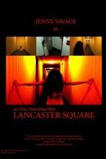 Watch Lancaster Square Solarmovie