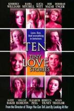 Watch Ten Tiny Love Stories Solarmovie