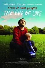Watch The End of Love Solarmovie