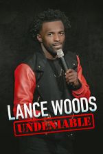 Watch Lance Woods: Undeniable (TV Special 2021) Solarmovie