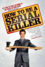 Watch How to Be a Serial Killer Solarmovie