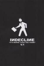 Watch Indecline: It's Worse Than You Think Vol. 1 Solarmovie