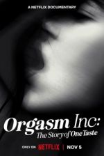 Watch Orgasm Inc: The Story of OneTaste Solarmovie