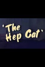 Watch The Hep Cat (Short 1942) Solarmovie