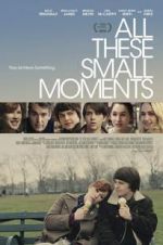 Watch All These Small Moments Solarmovie