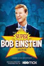 Watch The Super Bob Einstein Movie Solarmovie