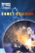 Watch Discovery Channel-Comet Collision Solarmovie