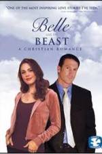 Watch Belle and the Beast A Christian Romance Solarmovie