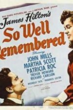 Watch So Well Remembered Solarmovie