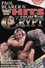 Watch WWF Paul Bearers Hits From The Crypt Solarmovie