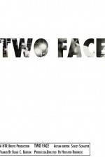 Watch Two Face Solarmovie