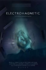 Watch Electromagnetic (Short 2021) Putlocker