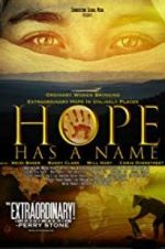 Watch Hope Has a Name Solarmovie