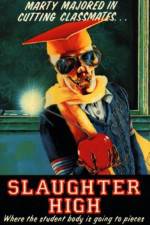Watch Slaughter High Solarmovie