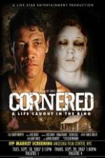 Watch Cornered A Life Caught in the Ring Solarmovie