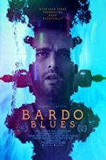Watch Bardo Blues Solarmovie