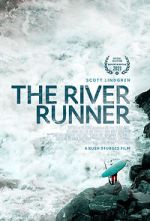 Watch The River Runner Solarmovie