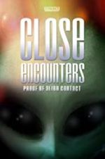 Watch Close Encounters: Proof of Alien Contact Solarmovie