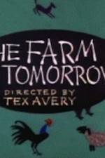 Watch Farm of Tomorrow Solarmovie
