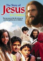 Watch The Story of Jesus for Children Solarmovie