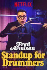 Watch Fred Armisen: Standup For Drummers Solarmovie