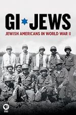 Watch GI Jews: Jewish Americans in World War II Solarmovie