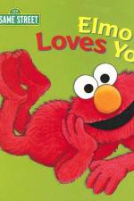 Watch Elmo Loves You Solarmovie