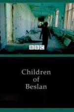 Watch Children of Beslan Solarmovie