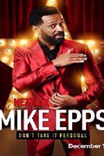 Watch Mike Epps: Don\'t Take It Personal Solarmovie