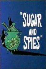 Watch Sugar and Spies Solarmovie