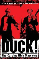 Watch Duck The Carbine High Massacre Solarmovie