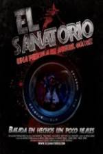 Watch El Sanatorio Solarmovie