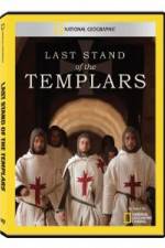 Watch National Geographic Templars The Last Stand Solarmovie