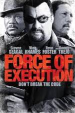 Watch Force of Execution Solarmovie