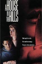 Watch A House in the Hills Solarmovie