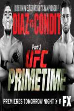 Watch UFC Primetime Diaz vs Condit Part 2 Solarmovie