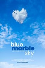 Watch Blue Marble Sky Solarmovie