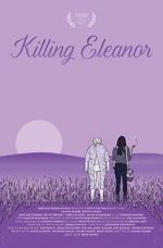 Watch Killing Eleanor Solarmovie