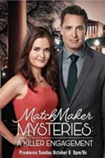 Watch The Matchmaker Mysteries: A Killer Engagement Solarmovie