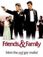 Watch Friends and Family Solarmovie