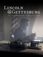 Watch Lincoln@Gettysburg Solarmovie