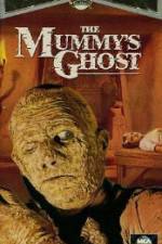 Watch The Mummys Ghost Solarmovie