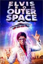 Watch Elvis from Outer Space Solarmovie