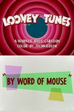 Watch By Word of Mouse (Short 1954) Solarmovie