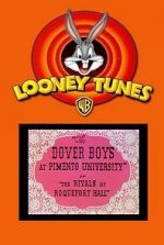 Watch The Dover Boys at Pimento University or the Rivals of Roquefort Hall (Short 1942) Solarmovie