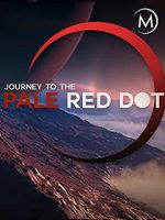 Watch Journey to the Pale Red Dot Solarmovie