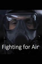 Watch Fighting for Air Solarmovie