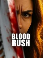 Watch Blood Rush Solarmovie