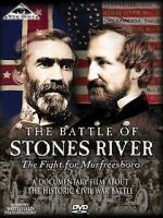 Watch The Battle of Stones River: The Fight for Murfreesboro Solarmovie